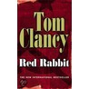 Red Rabbit by Tom Clancy