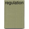 Regulation door Nathan M. Bisk