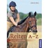 Reiten A-Z