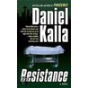 Resistance door Daniel Kalla