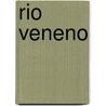 Rio Veneno door Beto Hernandez