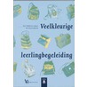 Veelkleurige leerlingbegeleiding door Riet Fiddelaers-Jaspers