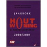 Jaarboek Hout, woning en medezeggenschap by Unknown