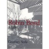 Robin Boyd door Geoffrey Serle