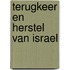 Terugkeer en herstel van Israel