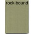 Rock-Bound