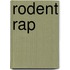 Rodent Rap