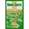Roma Sacra door William Barry