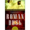 Roman Dusk by Chelsea Quinn Yarbro