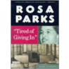 Rosa Parks door Anne E. Schraff