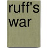 Ruff's War door K. Sue Roper