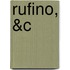Rufino, &C