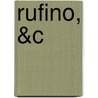 Rufino, &C by Ouida