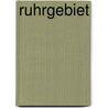 Ruhrgebiet door Uli Auffermann