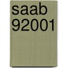 Saab 92001 door Miriam T. Timpledon