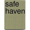Safe Haven door T.J. 1839-1902 Morgan