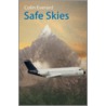 Safe Skies door Colin Everard