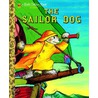 Sailor Dog by Margareth Wise Brown