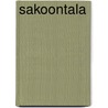 Sakoontala door Sir Monier Monier-Williams