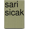 Sari sicak by Yasar Kemal