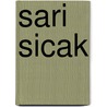 Sari sicak door Yasar Kemal