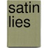 Satin Lies