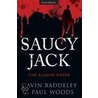 Saucy Jack door Paul Woods
