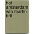 Het Amsterdam van Martin Bril