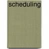Scheduling by Thomas E. Morton