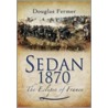 Sedan 1870 by Douglas Fermer