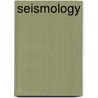 Seismology door John Milner
