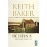 De erfenis by K. Baker
