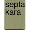 Septa Kara door Lena Schuch