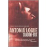 Shadow-Box door Antonia Logue