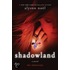 Shadowland