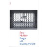 Fuga uit Buchenwald by E. Mulder