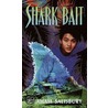 Shark Bait door Henry Graham Salisbury