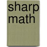 Sharp Math by Kaplan