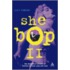 She-Bop Ii