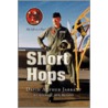 Short Hops door David Arthur Jarratt