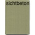 Sichtbeton