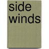 Side Winds by Morton Rae