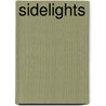 Sidelights door Charlotte Lady Blennerhassett
