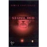 Signal Red by Rimi B. Chatterjee