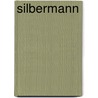 Silbermann by Unknown