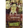 Silentium! door Wolf Haas