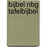 Bijbel NBG tafelbijbel by Onbekend