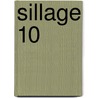 Sillage 10 door Jean-David Morvan