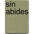 Sin Abides