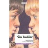 Sin Hablar by Andrew Clements